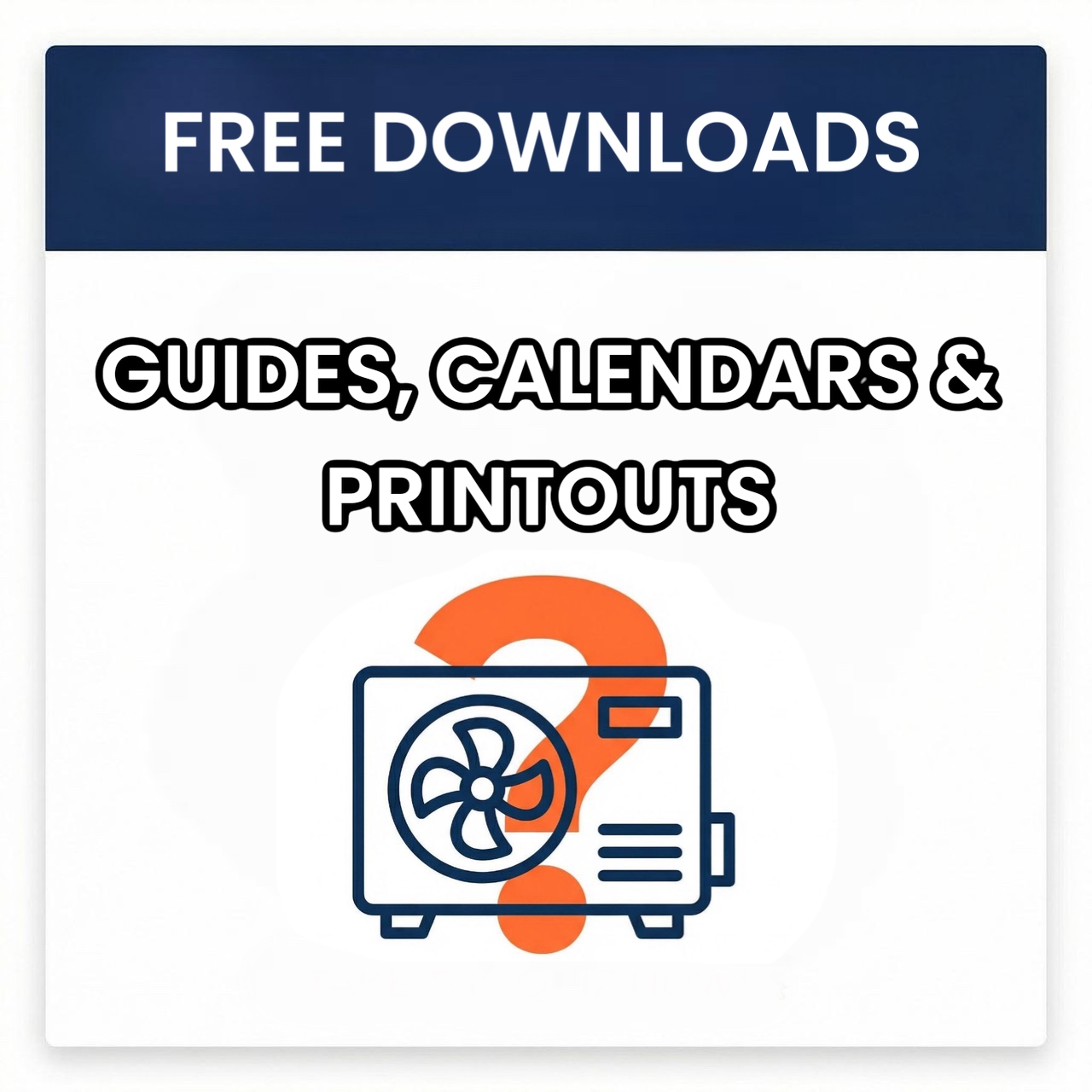 Guides, Calendars and Printouts